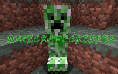 Everything You Need to Know About Minecraft Creeper