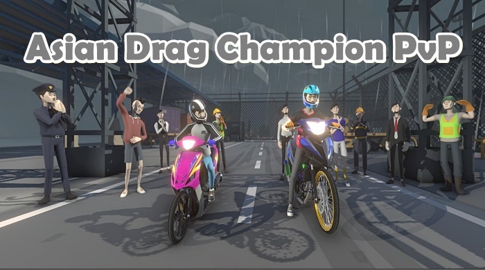 Asian Drag Champion PVPonline