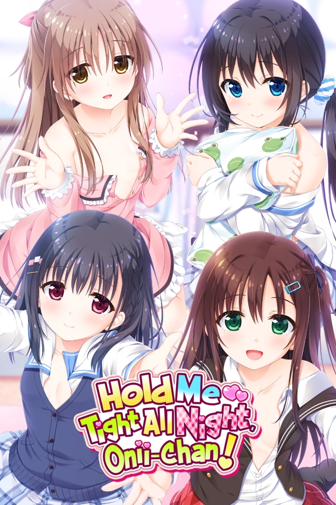 Hold Me Tight All Night, Onii-chan! — APK for Android? Safe Download Guide (PC), Features, FAQ