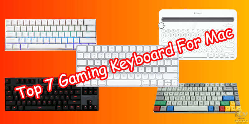 Top 7 gaming keyboards for Mac