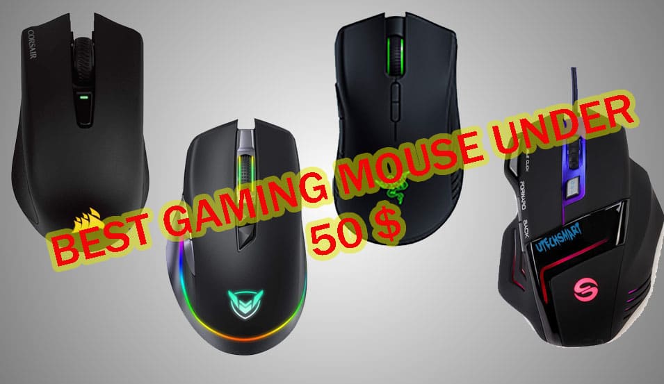 The Best Gaming Mouse Under 50 For Gamers