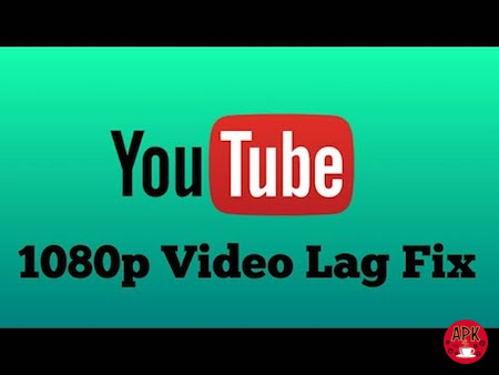 Youtube video lags on Android – solve the problem with ease! Youtube video lags on Android – solve the problem with ease!