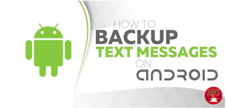 How to backup text messages on android without app How to backup text messages on android without app