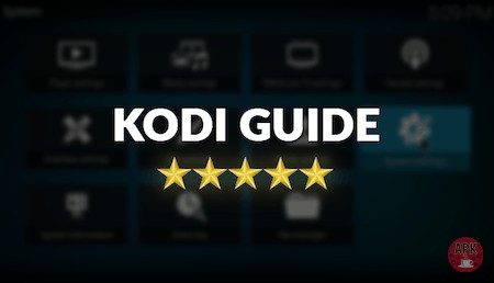 Getting The Most Out Of Kodi: Guide To Unlimited Streaming - Apkafe.com