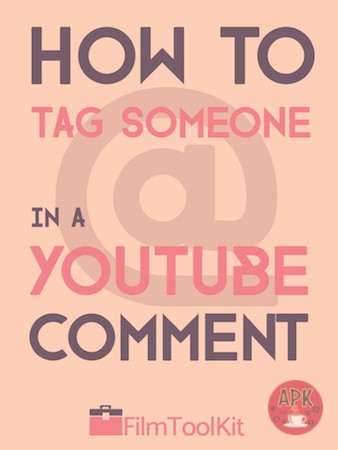 How To Tag In Youtube Comment