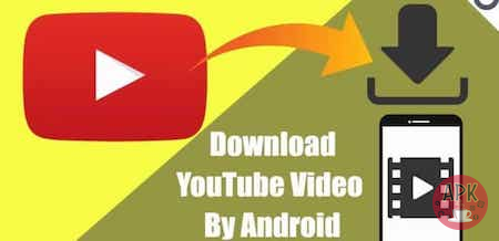 Best apps to download YouTube videos - Top 5 video downloader apkafe