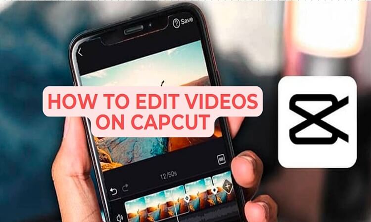 how-to-edit-videos-with-CapCut-on-mobile