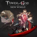 Tower of God: NEW WORLD
