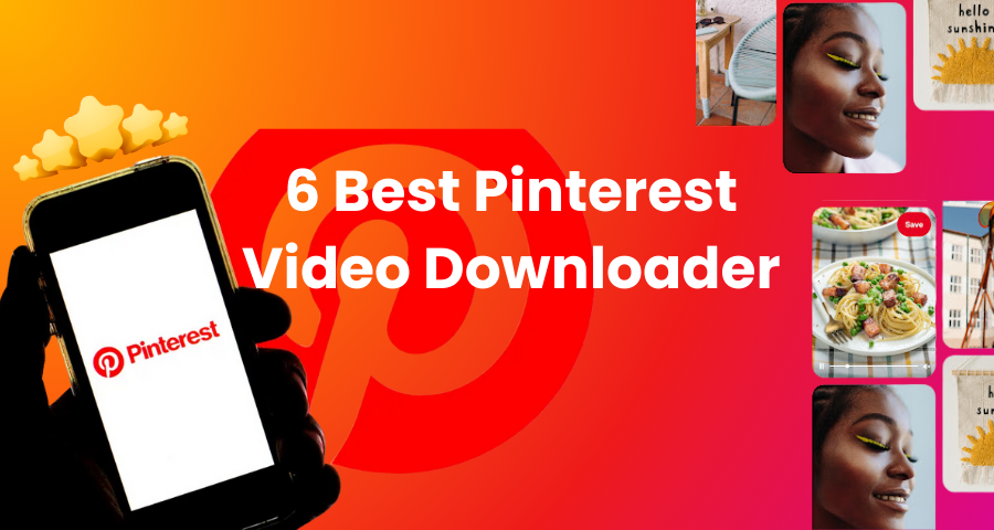 6 Best Pinterest Video Downloaders