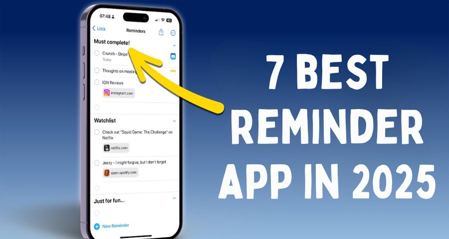 7 Best Reminder Apps in 2025