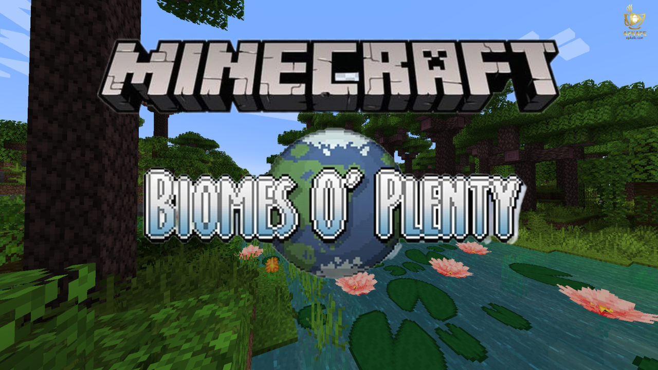 Biomes O' Plenty: The Foremost Biome Expansion Mod for Minecraft