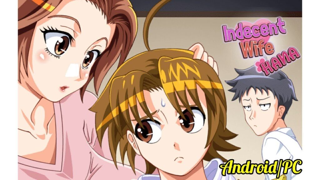 About Indecent Wife Hana APK