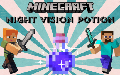 Night Vision Potion Minecraft – How to Make? How to Use?