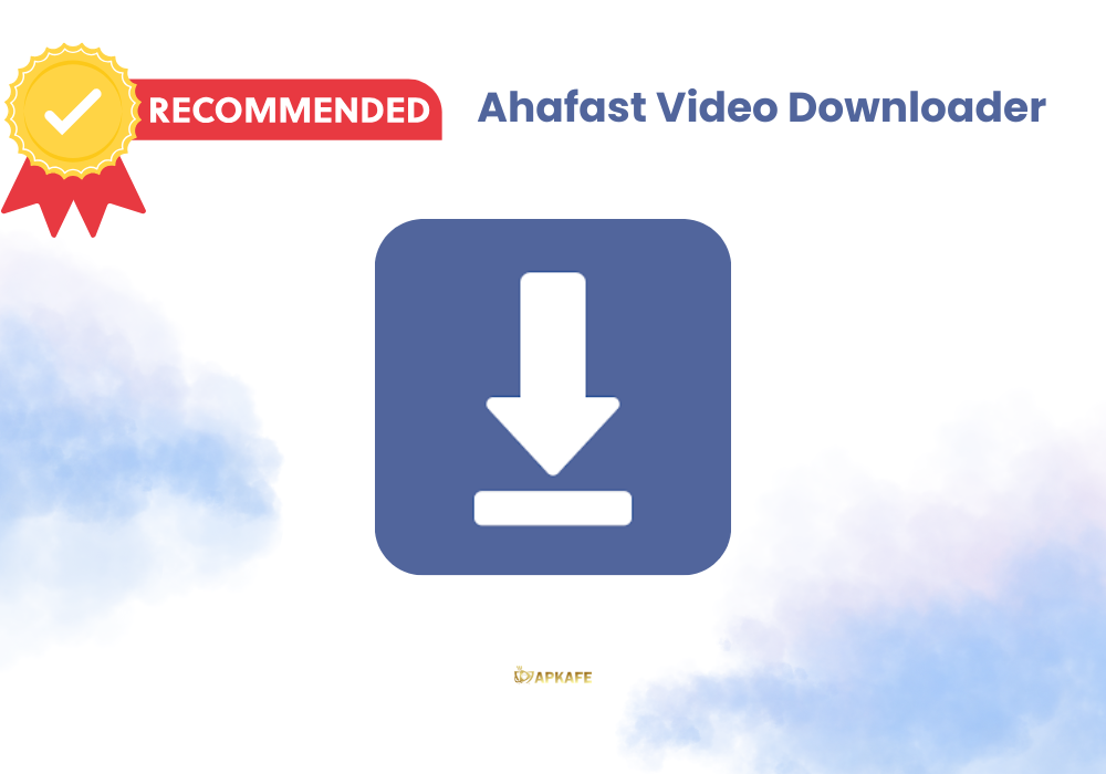 Ahafast Video Downloader_app