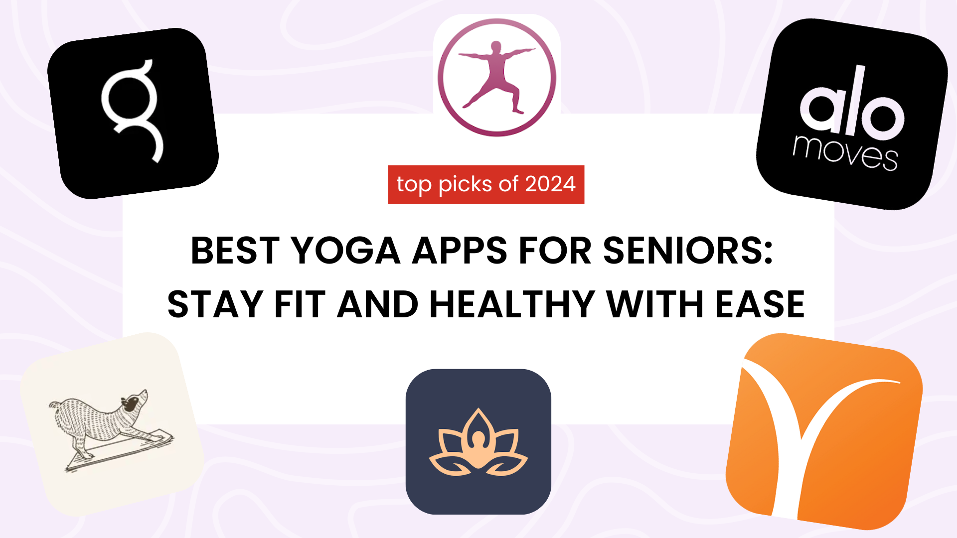 Best Yoga Apps for Seniors