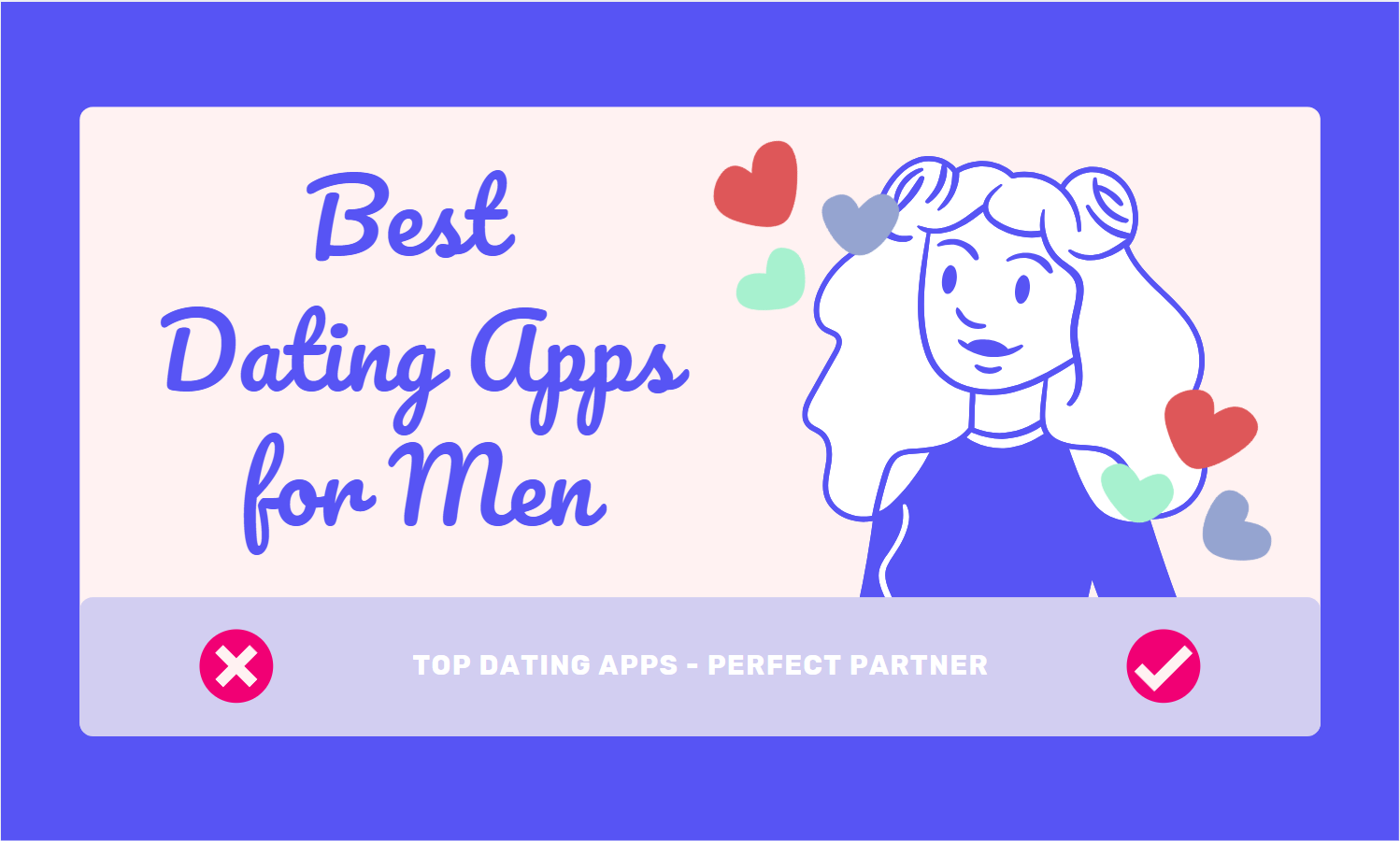 Best Dating Apps for Men