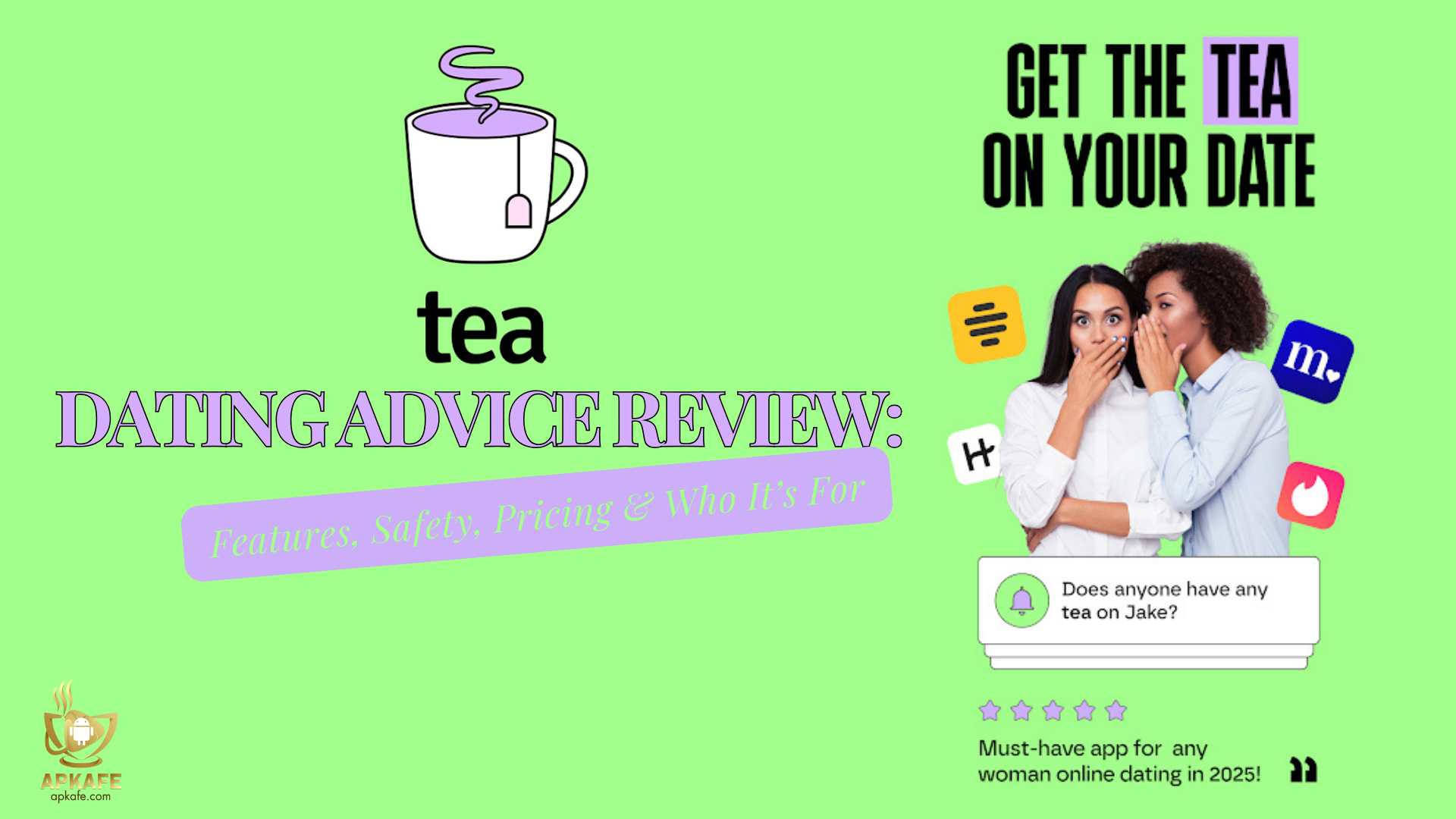 Tea Dating Advice Review: Features, Safety, Pricing & Who It’s For