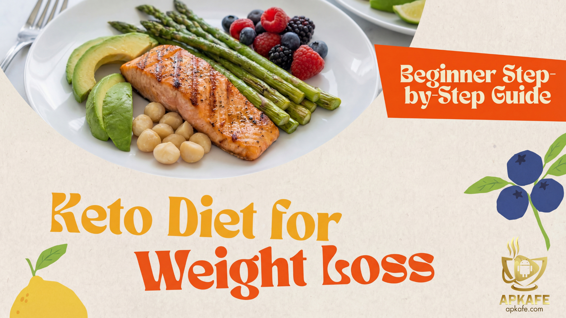 Keto Diet for Weight Loss: Beginner Step-by-Step Guide