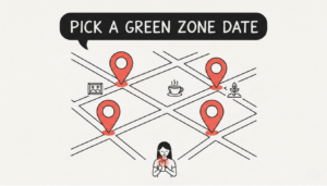 Green zone first-date ideas for introverts shown as a map with calm venues.