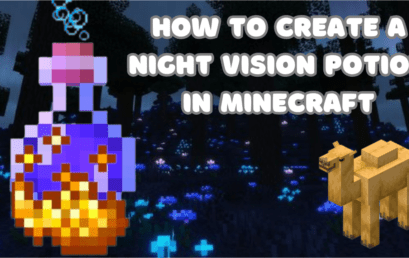 How to Create a Night Vision Potion in Minecraft: Step-by-Step Guide
