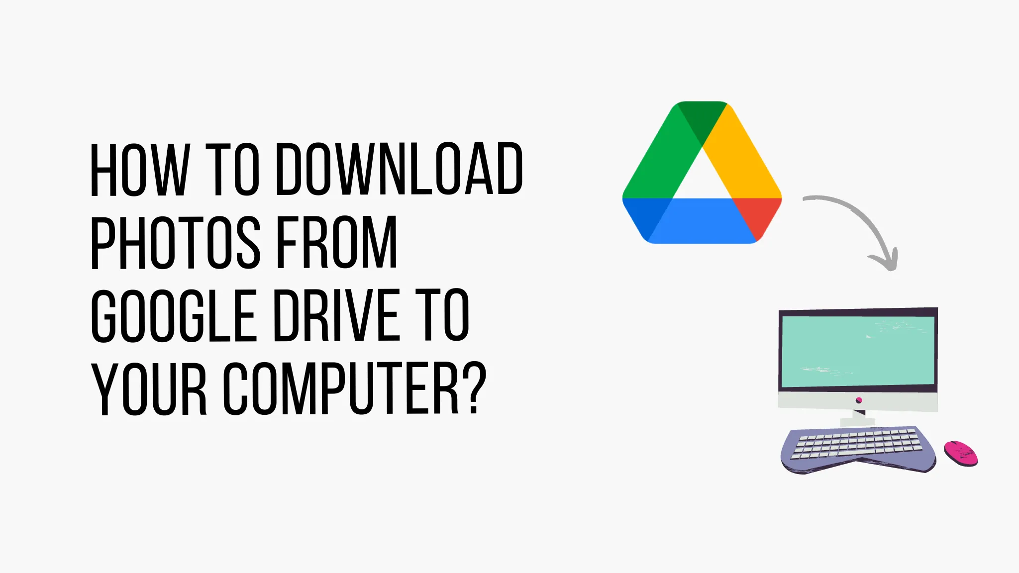 HOW TO DOWNLOAD PICTURES FROM GOOGLE PHOTOS