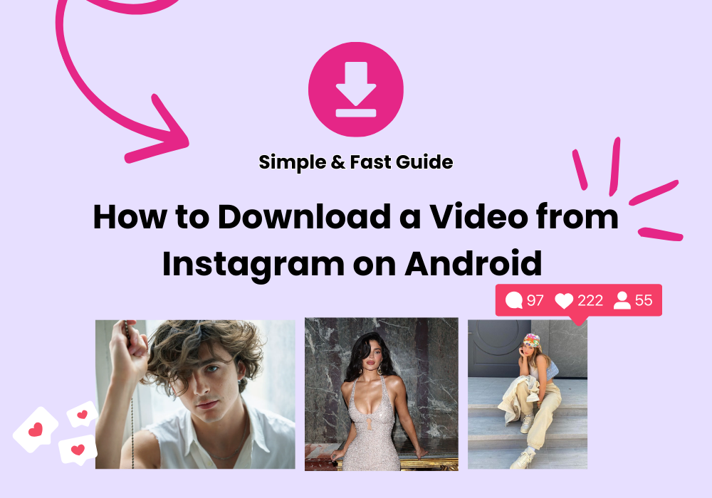 How to Download a Video from Instagram on Android: Simple & Fast Guide Meta Description