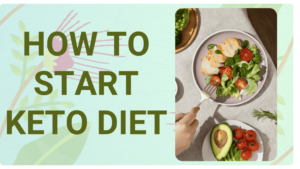 How to Start a Keto Diet at Home for Free (Budget-Friendly Method)