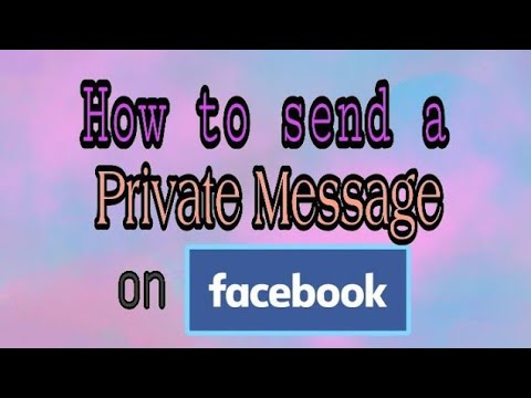 How to send a Private Message on Facebook