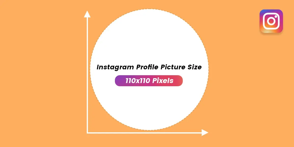 Instagram avatar image size-Instagram profile picture size-THE PERFECT SIZE OF EVERYTHING ON INSTAGRAM
