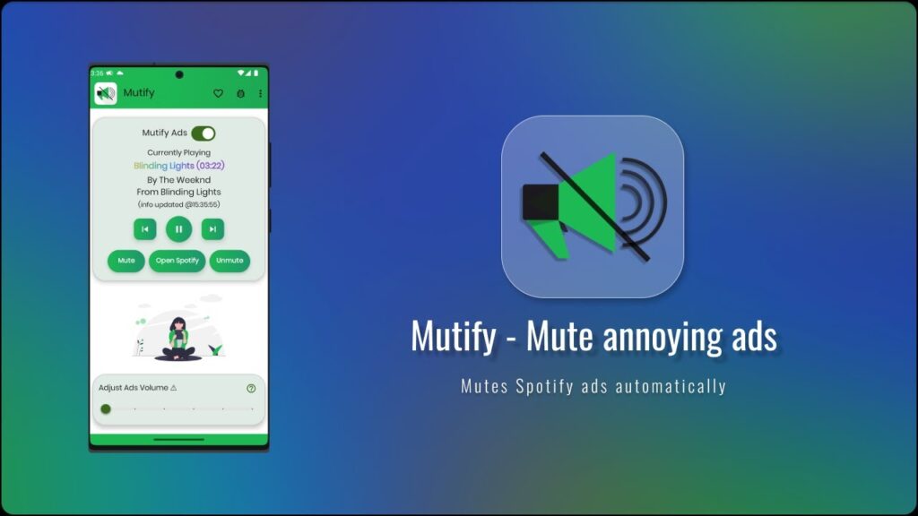 Introduction to Mutify - Mute annoying ads