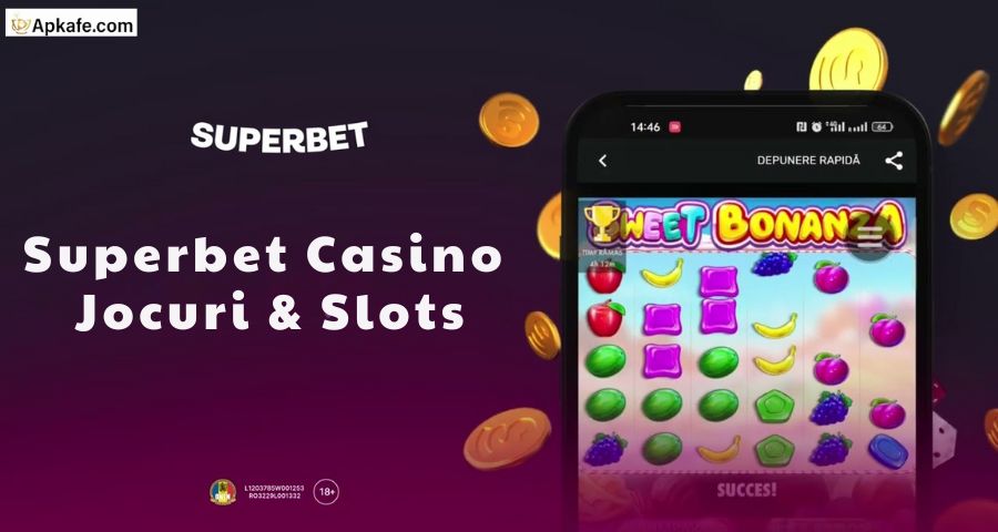 Introduction to Superbet Casino Jocuri & Slots Apk