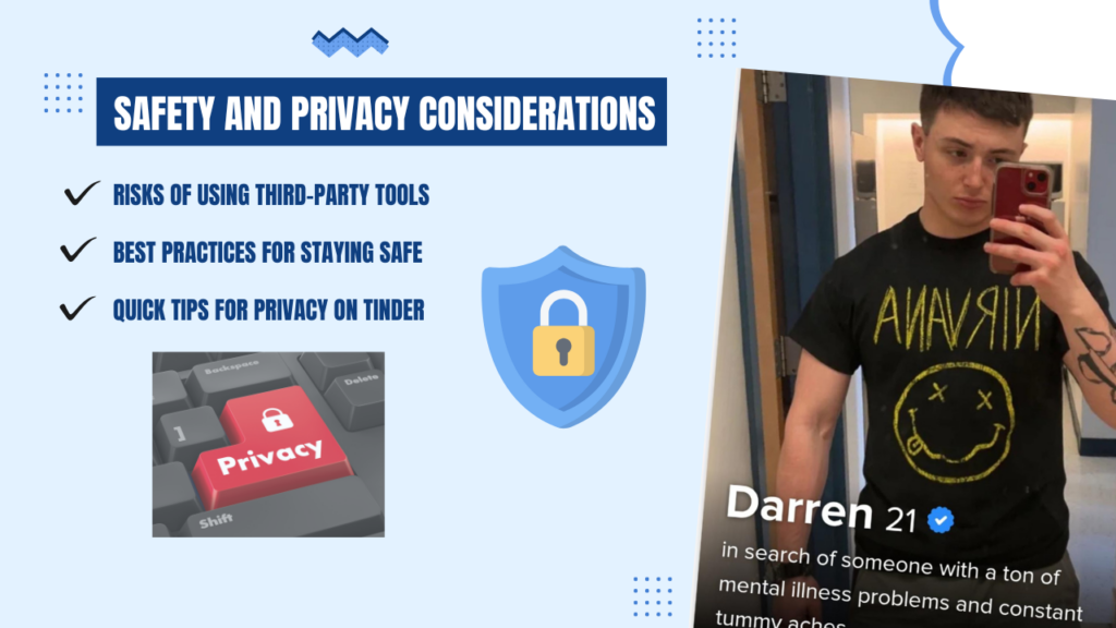 Safety and Privacy Considerations