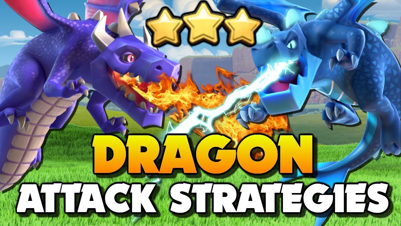 THE BEST STRATEGIES TO USE DRAGON IN CLASH OF CLANS