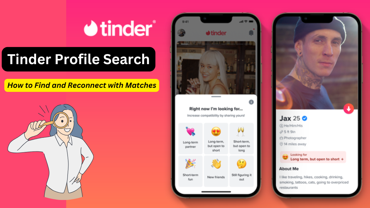 Tinder Profile Search How to Find and Reconnect with Matches