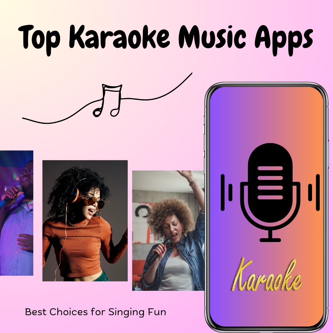 Top Karaoke Music Apps