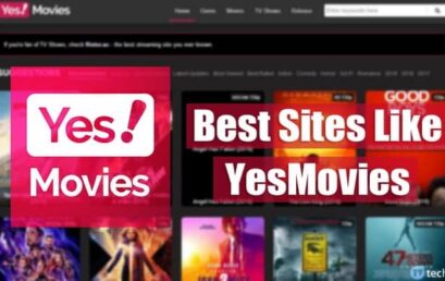 Top Sites Like YesMovies to Stream Films and TV Series for Free