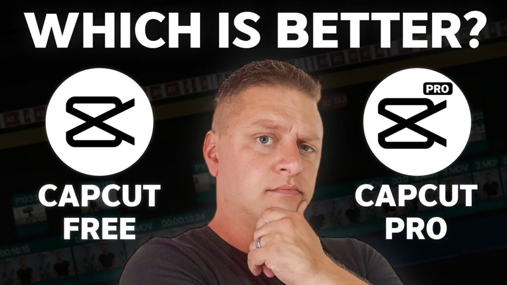 Which is better capcut free and capcut pro