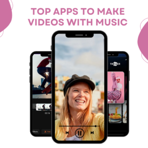 Top Apps to Make Videos with Music - apkfe