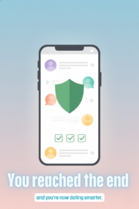 Illustration of a smartphone with a shield and green checkmarks symbolizing safe and confident navigation of gay dating apps.