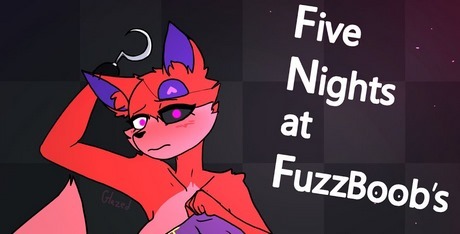 Five Nights at FuzzBoob’s