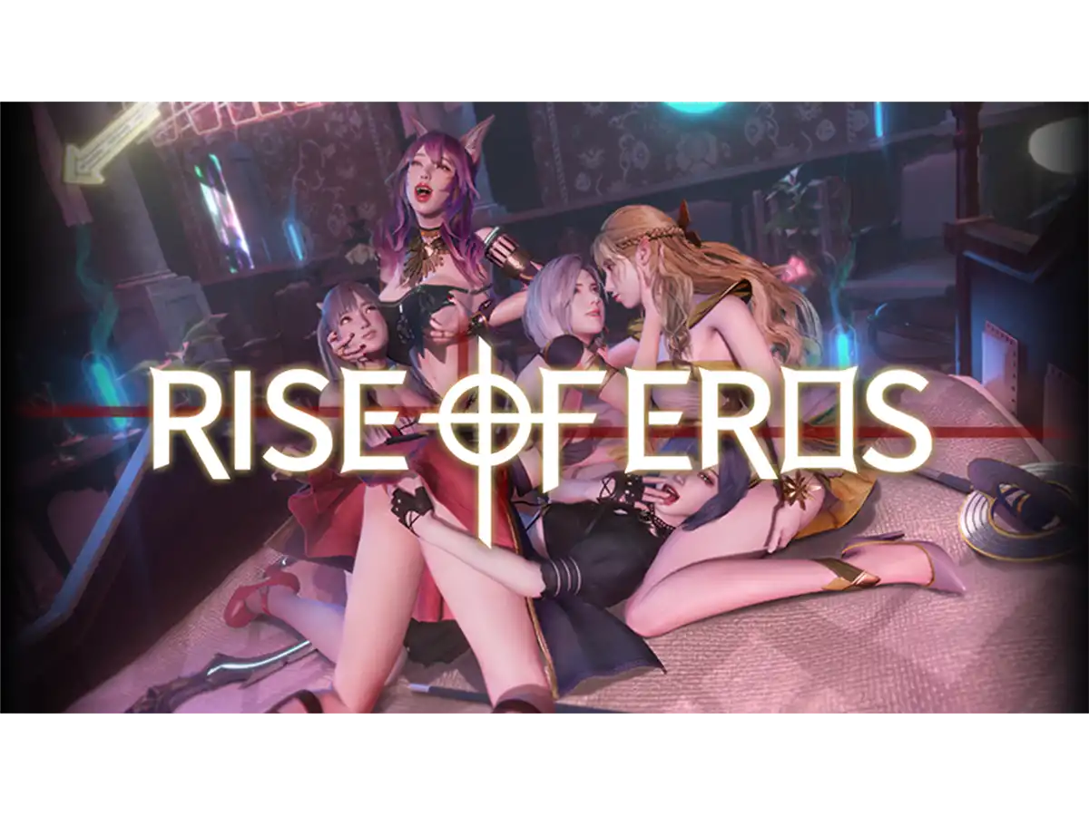 Rise of Eros