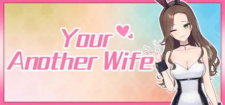 Your Another Wife